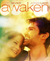 Смотреть Онлайн Пробуждение / Мечты / Awaken [2012]